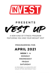 VEST UP - April 2021 Weight Vest Programming